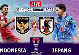 Live Bola Indonesia Vs Jepang Free Streaming Online